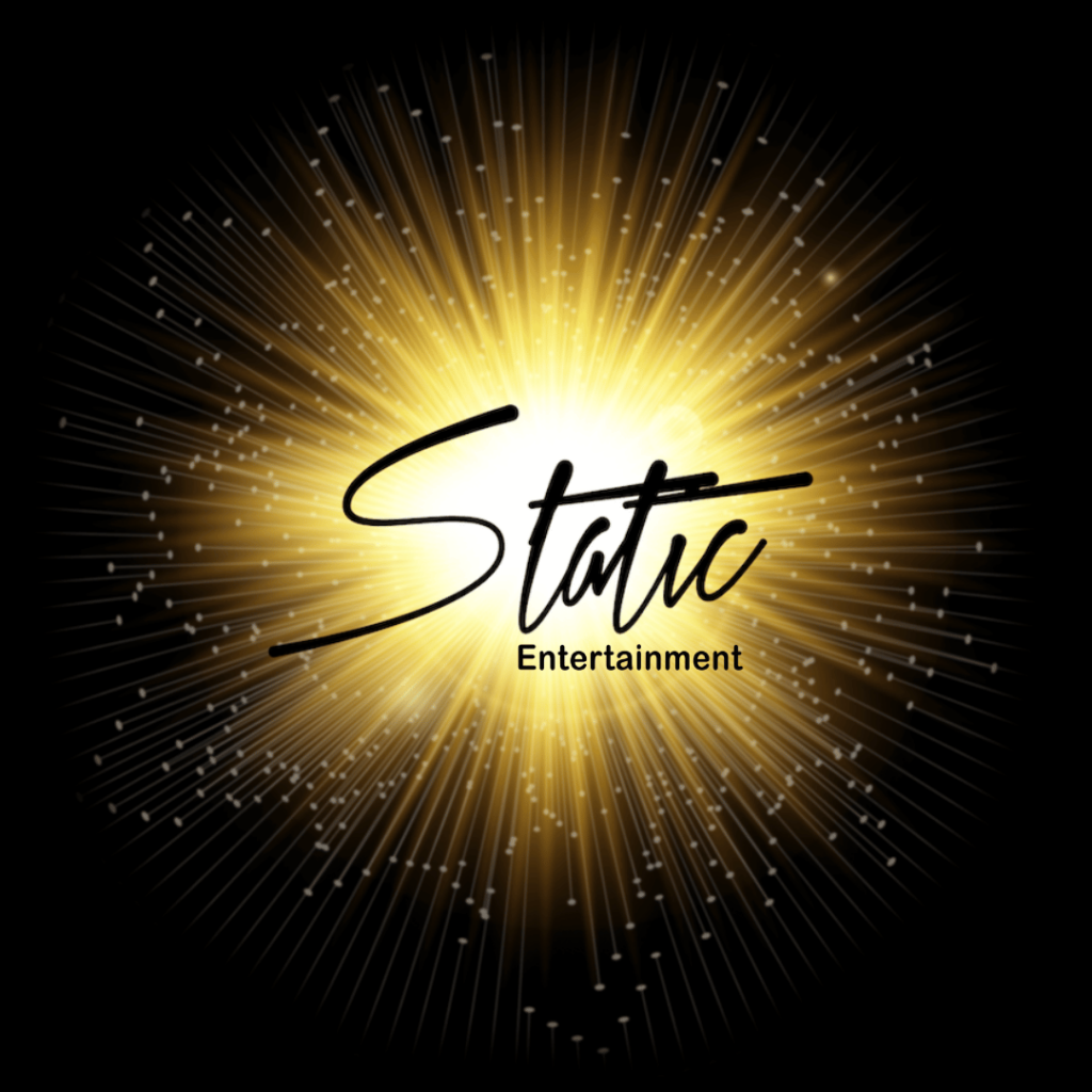 Static Entertainment - Energy + entertainment
